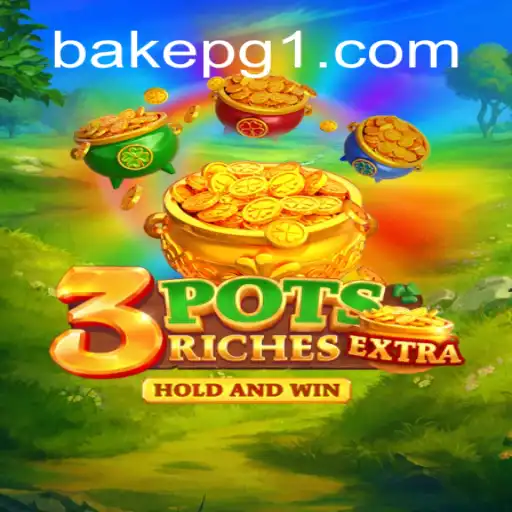 Descubra o Mundo de 3potsExtra: O Jogo Empolgante com BAKE PG